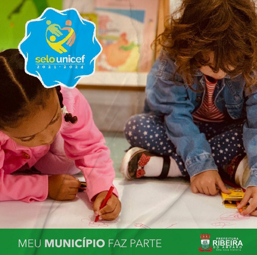 RIBEIRA DO AMPARO ADERIU SELO UNICEF 2021/2024